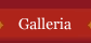 Galleria